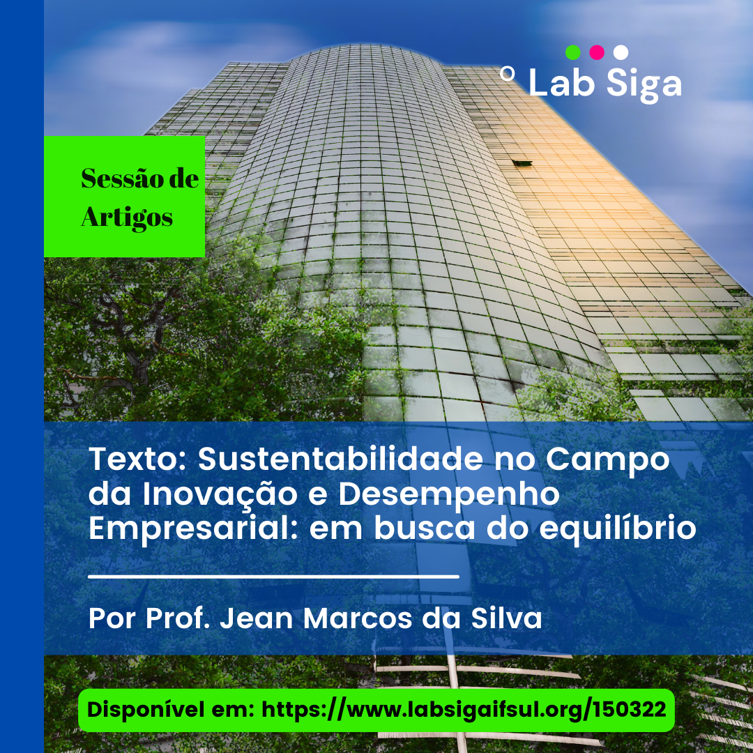 Sustentabilidade no campo da inovação empresarial: em busca de equilíbrio — imagem de destaque